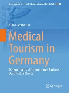 دانلود کتاب Medical Tourism in Germany