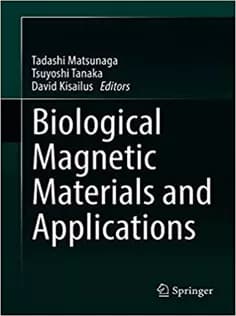 دانلود کتاب Biological Magnetic Materials and Applications