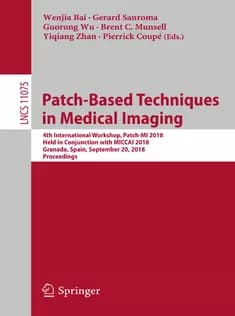 دانلود کتاب PatchBased Techniques in Medical Imaging