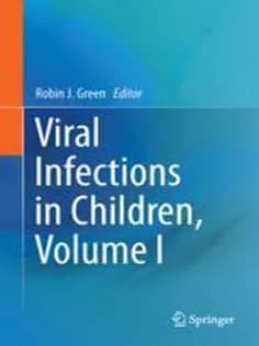 دانلود کتاب Viral Infections in Children, Volume I