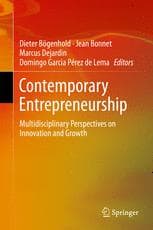 Contemporary Entrepreneurship: Multidisciplinary Perspectives on Innovation and Growth