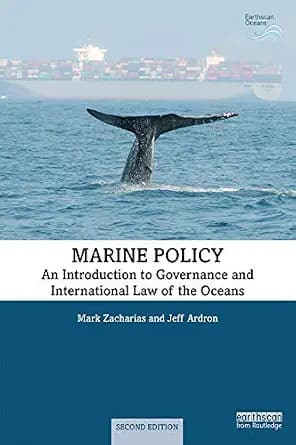 و دانلود نسخه کامل کتاب زبان اصلی Marine Policy: An Introduction to Governance and International Law of the Oceans (Earthscan Oceans) | دانلود کتاب خارجی