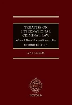 و دانلود نسخه کامل کتاب زبان اصلی Treatise on International Criminal Law: Volume I: Foundations and General Part | دانلود کتاب خارجی
