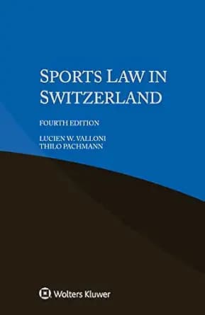 و دانلود نسخه کامل کتاب زبان اصلی Sports Law in Switzerland | دانلود کتاب خارجی