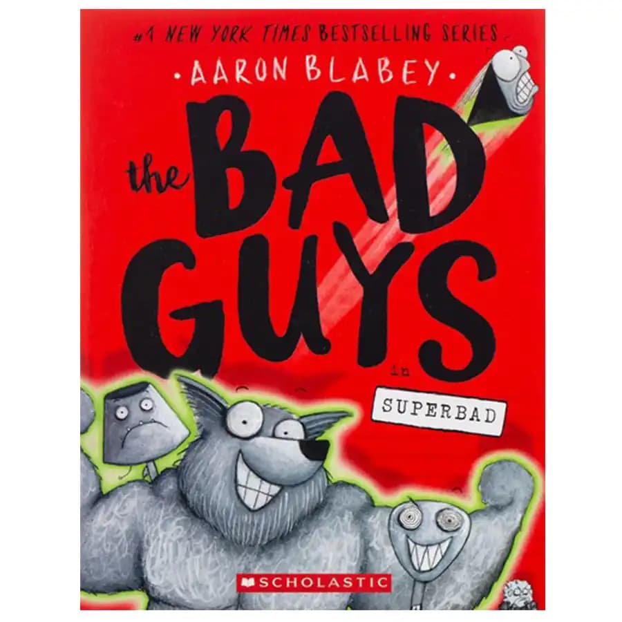 کتاب The Bad Guys in Superbad اثر آرون بلیبی