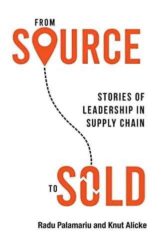 و دانلود نسخه کامل کتاب زبان اصلی From Source to Sold: Stories of Leadership in Supply Chain Kindle Edition | دانلود کتاب خارجی
