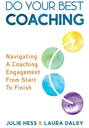 و دانلود نسخه کامل کتاب زبان اصلی Do Your Best Coaching: Navigating A Coaching Engagement From Start To Finish Kindle Edition | دانلود کتاب خارجی