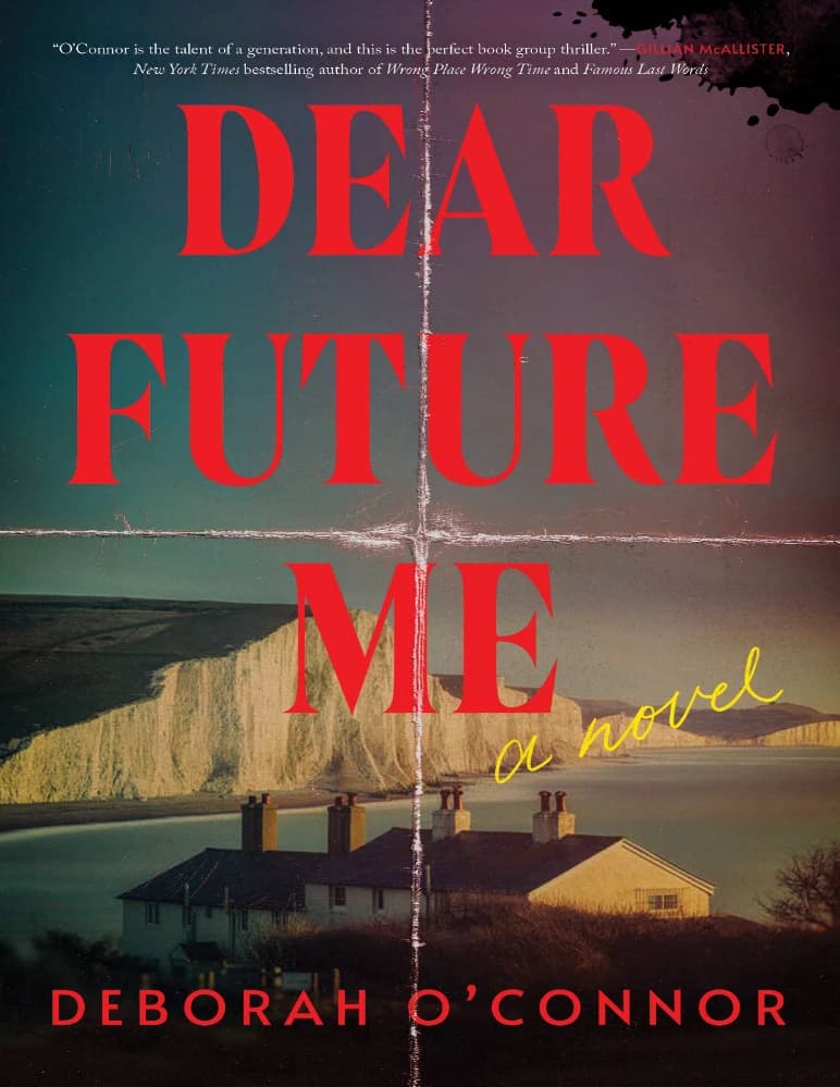 کتاب Dear Future Me (منِ عزیز در آینده) نسخه انگلیسی PDF | دبرا اوکانر