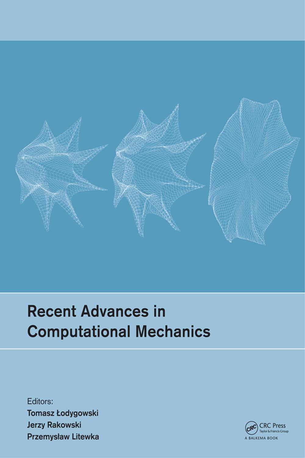 پیشرفت‌های اخیر در مکانیک محاسباتی ۲۰۱۴ <br> Recent Advances in Computational Mechanics 2014