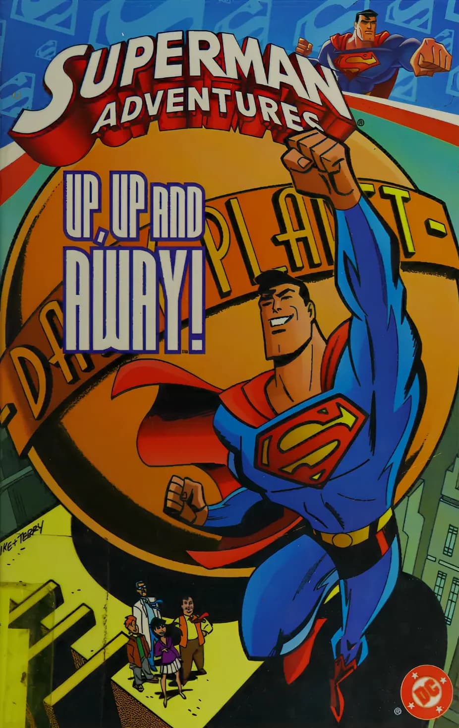 کتاب ماجراهای سوپرمن، جلد اول: بالا، بالا و دور! (Superman Adventures, Vol. 1: Up, Up, and Away!) نسخه انگلیسی PDF | مارک میلار