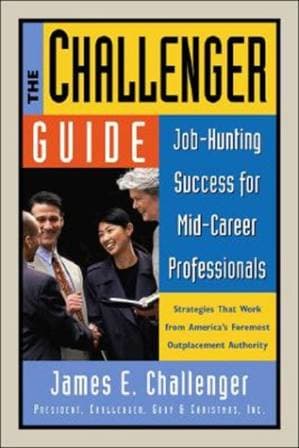 دانلود کتاب The Challenger Guide: Job-Hunting Success for Mid-Career Professionals