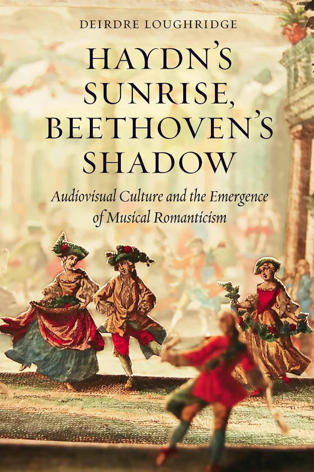 کتاب Haydn’s Sunrise, Beethoven’s Shadow (طلوع هایدن، سایه بتهوون) نسخه انگلیسی PDF | دیدری لافریج