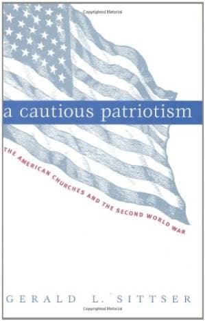 دانلود کتاب A Cautious Patriotism: The American Churches & the Second World War
