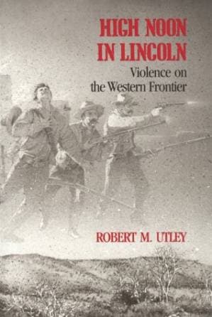 دانلود کتاب High Noon in Lincoln: Violence on the Western Frontier