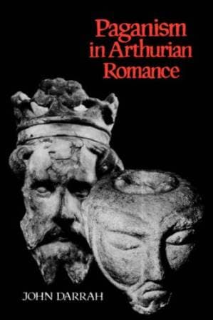 دانلود کتاب Paganism in Arthurian Romance (Religion & Mythology)