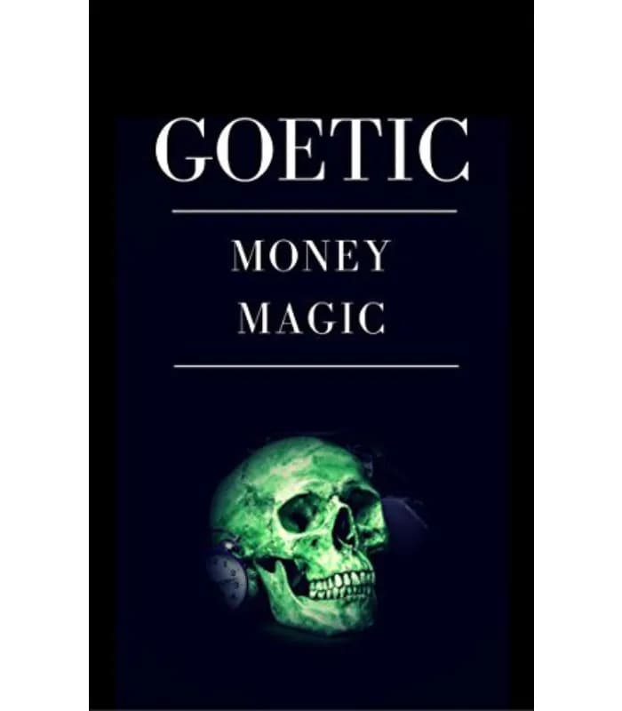 کتاب Goetic Money Magic (جادوی پول گوتیک) اثر آبراکساس کرول – نسخه انگلیسی PDF