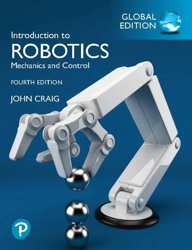 کتاب Introduction To Robotics: Mechanics and Control