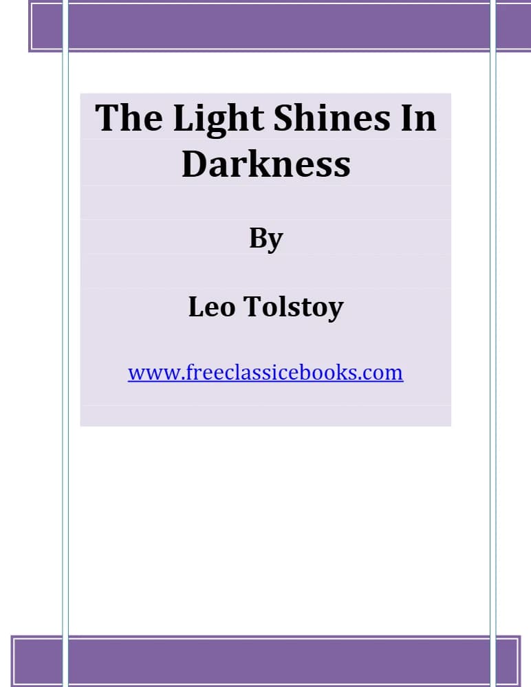 کتاب The Light Shines in Darkness (نور در تاریکی می‌درخشد) نسخه انگلیسی PDF | لئو تولستوی