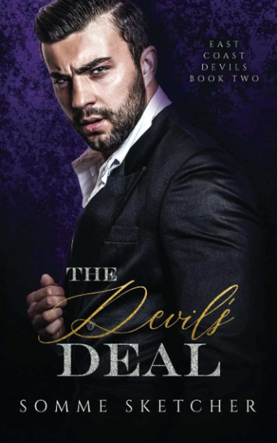 The Devil’s Deal (East Coast Devils Book 2) (متن کامل)