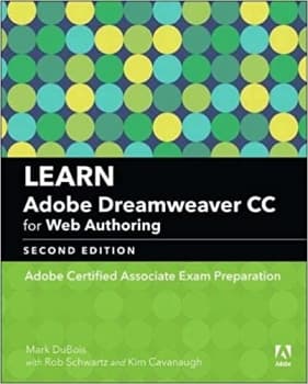 کتاب Learn Adobe Dreamweaver CC for Web Authoring: Adobe Certified Associate Exam Preparation (Adobe Certified Associate (ACA))