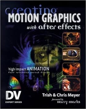 کتاب Creating Motion Graphics with After Effects (With CD-ROM) (DV Expert Series)