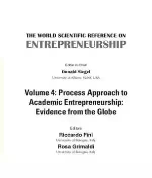 دانلود کتاب The World Scientific Reference On Entrepreneurship: Volume 4: Process Approach to Academic Entrepreneurship: Evidence from the Globe –…