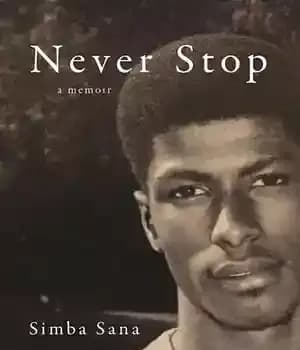 دانلود کتاب Never Stop: A Memoir – هرگز متوقف نشو: یک خاطره
