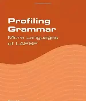 دانلود کتاب Profiling grammar : more languages of LARSP – گرامر پروفایل: زبان های بیشتری از LARSP