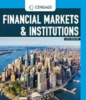 دانلود کتاب Financial Markets & Institutions (MindTap Course List) – بازارهای مالی و موسسات (فهرست دوره های MindTap)