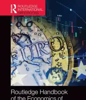 دانلود کتاب Routledge Handbook of the Economics of European Integration – روتلج هندبوک اقتصاد ادغام اروپا