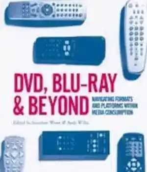 دانلود کتاب DVD, Blu-ray and Beyond: Navigating Formats and Platforms within Media Consumption – DVD، Blu-ray و فراتر از آن:…