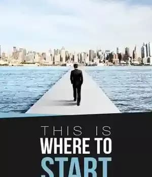 دانلود کتاب This Is Where to Start: Find Superstar Mentors, Master All They Know, and Get Ahead in Your Career…