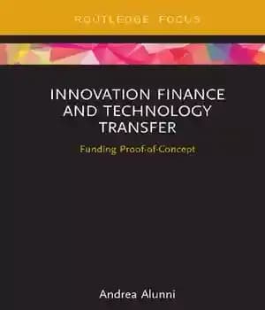 دانلود کتاب Innovation Finance and Technology Transfer: Funding Proof-of-Concept – مالی نوآوری و انتقال فناوری: اثبات مفهوم بودجه