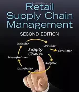 دانلود کتاب Retail Supply Chain Management, Second Edition – مدیریت زنجیره تامین خرده فروشی، ویرایش دوم