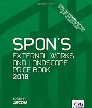 دانلود کتاب Spon’s External Works and Landscape Price Book 2018 – کتاب قیمت آثار خارجی و منظره اسپون 2018