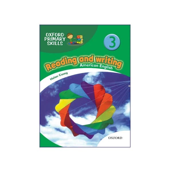 Oxford Primary Skills: Reading and Writing American 3