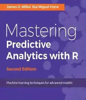 دانلود کتاب Mastering Predictive Analytics with R – تسلط بر تجزیه و تحلیل پیش بینی کننده با R