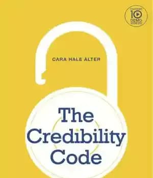 دانلود کتاب The credibility code: how to project confidence & competence when it matters most – کد اعتبار: چگونه می…