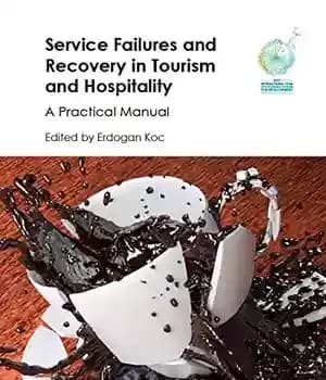 دانلود کتاب Service failures and recovery in tourism hospitality a practical manual – شکست خدمات و بازیابی در مهمان نوازی…