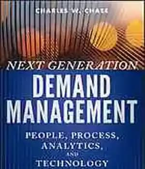 دانلود کتاب Next generation demand management : people, process, analytics, and technology – نسل بعدی مدیریت تقاضا: افراد، فرآیند، تجزیه…