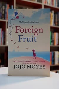 Foreign Fruit اثر Jojo Moyes