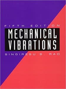 کتاب ارتعاشات مکانیکی رائو ویراست پنجم MECHANICAL VIBRATIONS – افست (زبان اصلی)