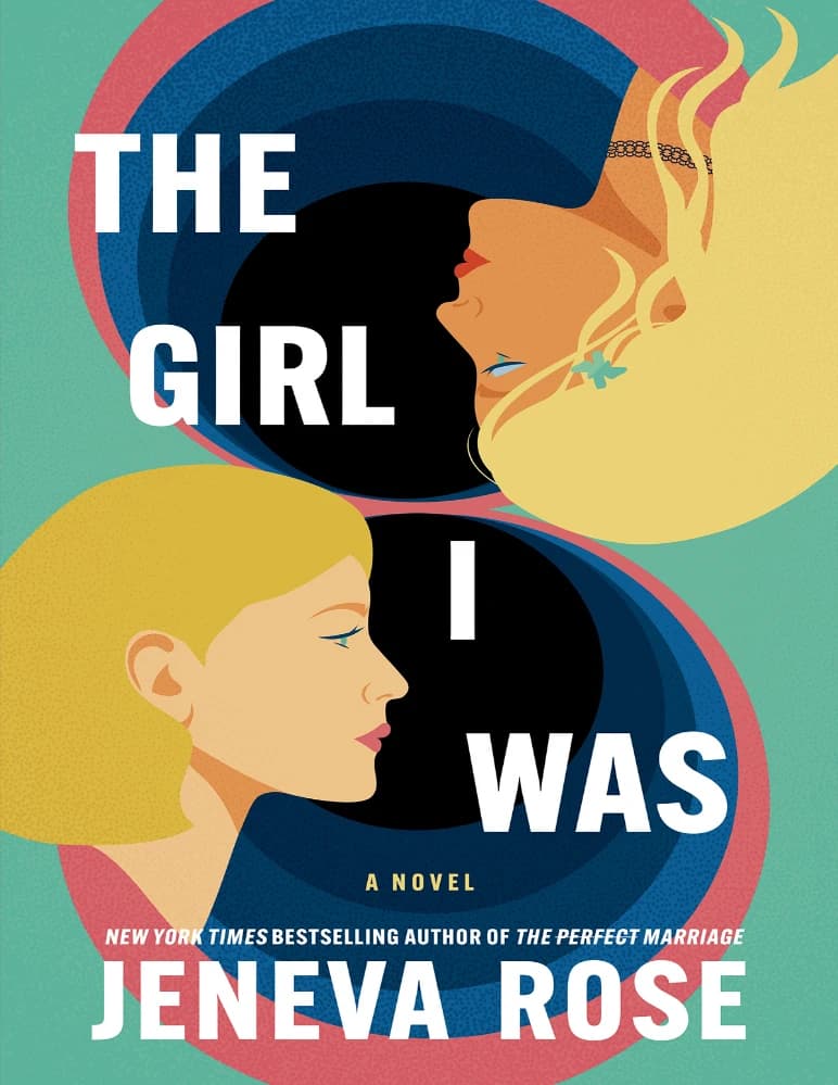 کتاب The Girl I Was (دختری که بودم) نسخه انگلیسی PDF | جنیوا رز