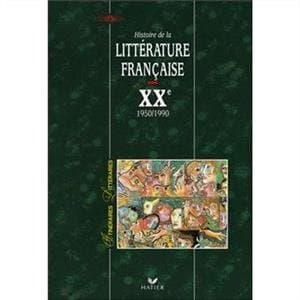 رنگی Itineraires litteraires – Histoire de la litterature française XX 1950 – 1990