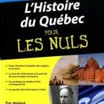 L’Histoire du Québec pour les Nuls