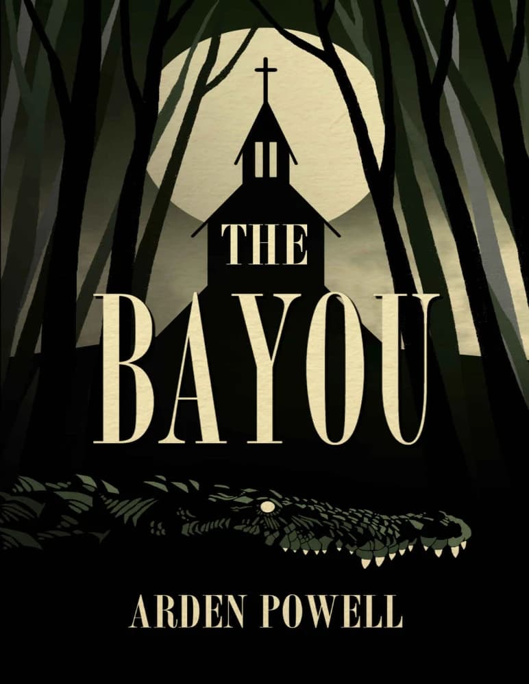 کتاب The Bayou (بایو) نسخه انگلیسی PDF | آردن پاول