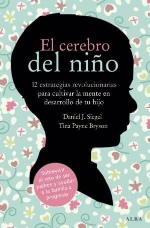 دانلود کتاب El cerebro del niño 12 estrategias revolucionarias para cultivar