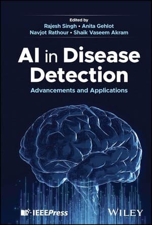 دانلود کتاب AI in Disease Detection Advancements & Wiley IEEE