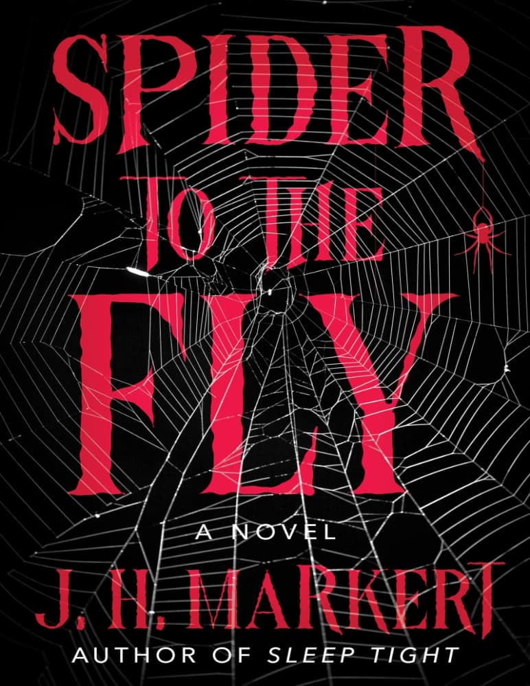 کتاب Spider to the Fly (عنکبوت به مگس) نسخه انگلیسی PDF | جی. اچ. مارکرت