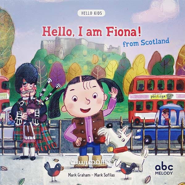 Hello, I am Fiona! from Scotland